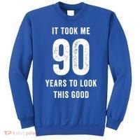 It Took Me 90 Years To Look This Good Awesome 90Th Birthday Gift Sweatshirt thumb 0