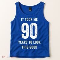 It Took Me 90 Years To Look This Good Awesome 90Th Birthday Gift Tank Top thumb 2
