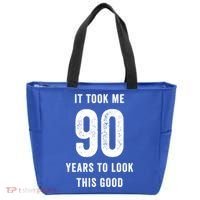 It Took Me 90 Years To Look This Good Awesome 90Th Birthday Gift Tote Bag thumb 0