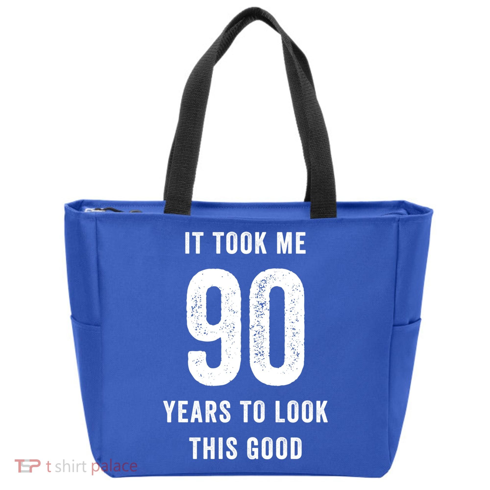 It Took Me 90 Years To Look This Good Awesome 90Th Birthday Gift Tote Bag