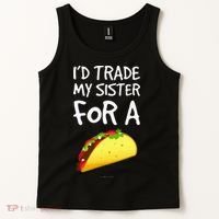 ID Trade My Sister For A Taco Funny Taco Tank Top thumb 2