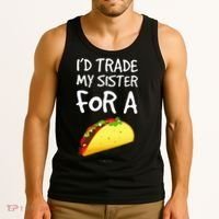 ID Trade My Sister For A Taco Funny Taco Tank Top thumb 3