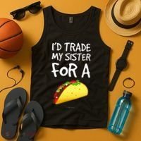 ID Trade My Sister For A Taco Funny Taco Tank Top thumb 4