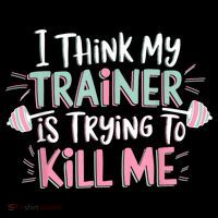 I Think My Trainer Is Trying To Kill Me Funny Gymer Coffee Mug thumb 5