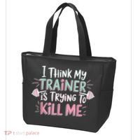 I Think My Trainer Is Trying To Kill Me Funny Gymer Tote Bag thumb 3