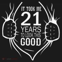 It Took Me 21 Years To Look This Good Gift For 21st Birthday Backpack thumb 2