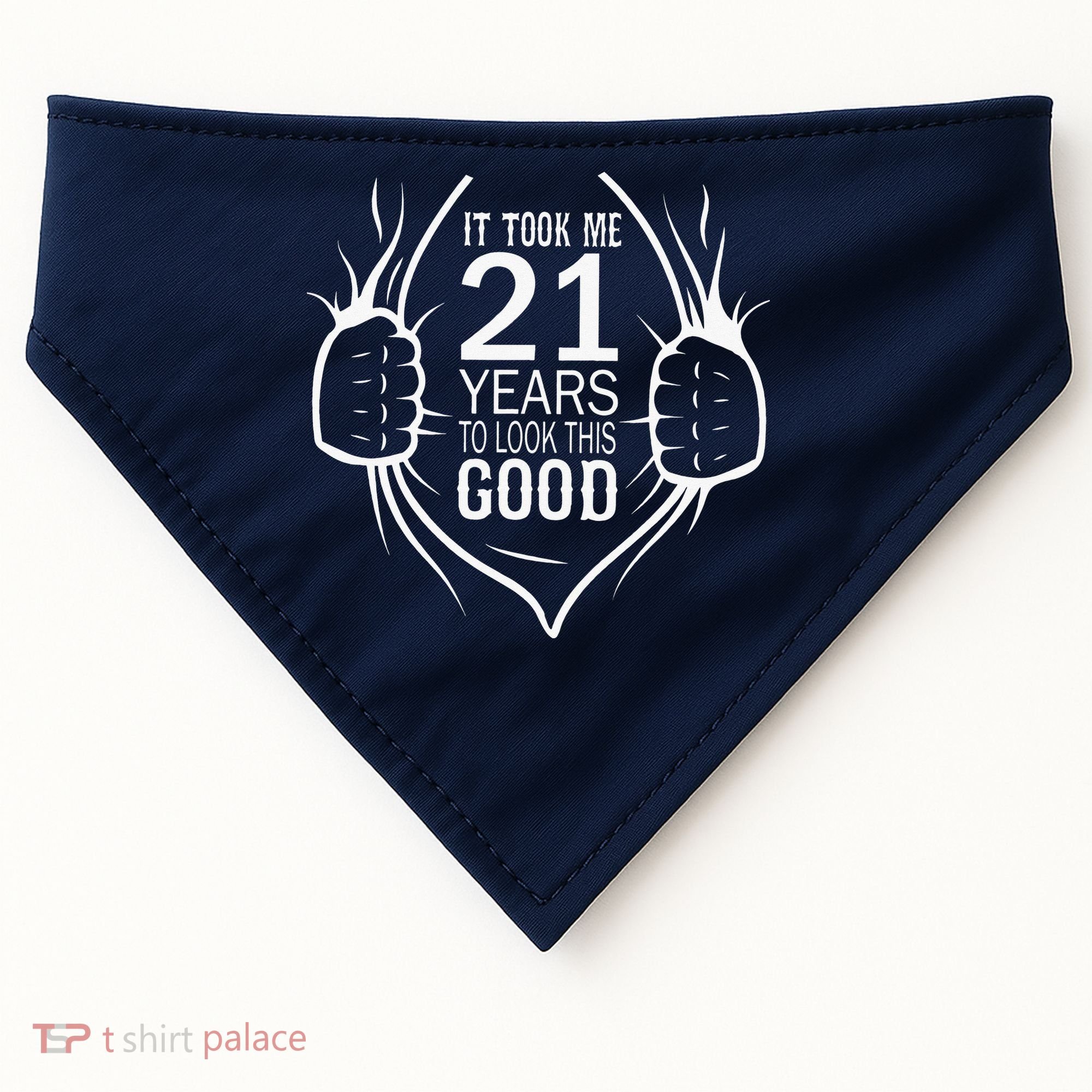 It Took Me 21 Years To Look This Good Gift For 21st Birthday USA-Made Doggie Bandana
