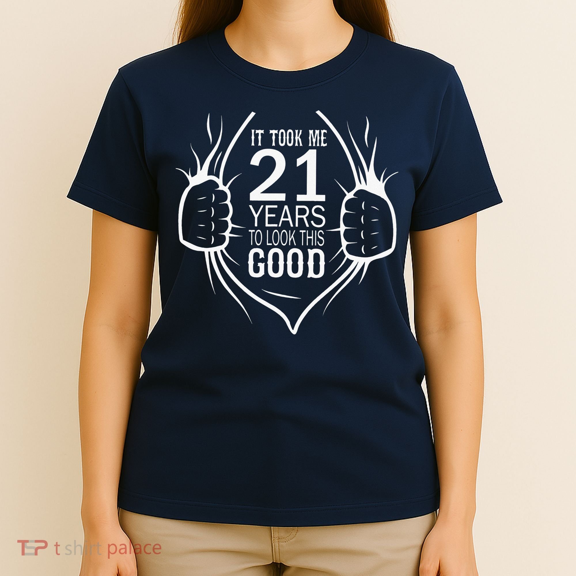 It Took Me 21 Years To Look This Good Gift For 21st Birthday T-Shirt