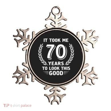 It Took Me 70 Years To Look This Good 70th Birthday Ornament