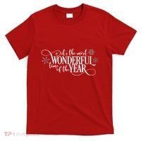 It's The Most Wonderful Time Of The Year T-Shirt thumb 0