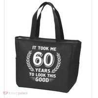 It Took Me 60 Years To Look This Good 60th Birthday Tote Bag thumb 3
