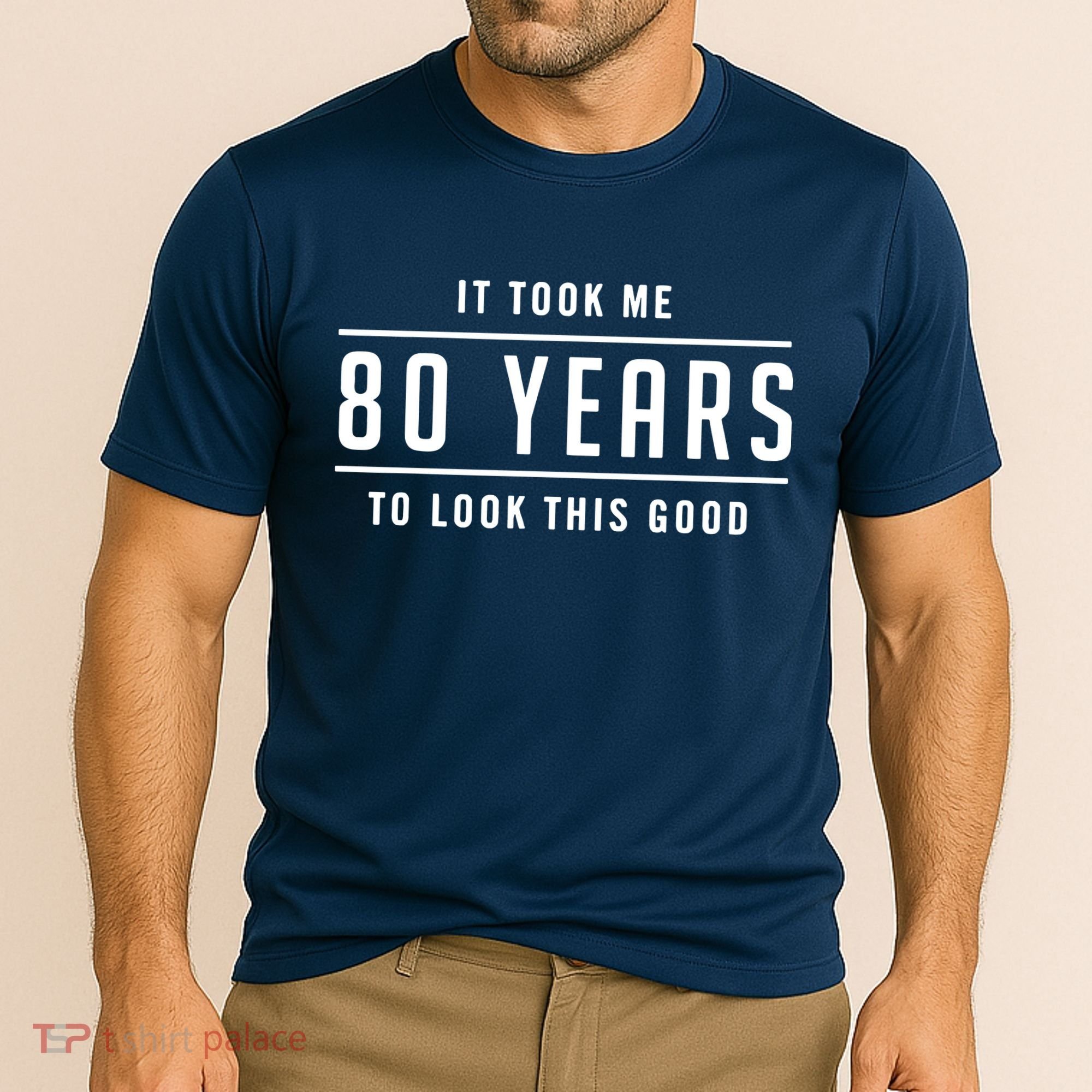 It Took Me 80 Years To Look This Good Birthday Cooling Performance Crew T-Shirt
