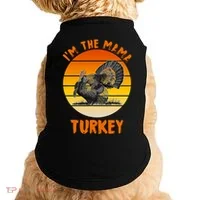 I'm The Mama Turkey Doggie Tank thumb 0