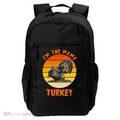 I'm The Mama Turkey Backpack