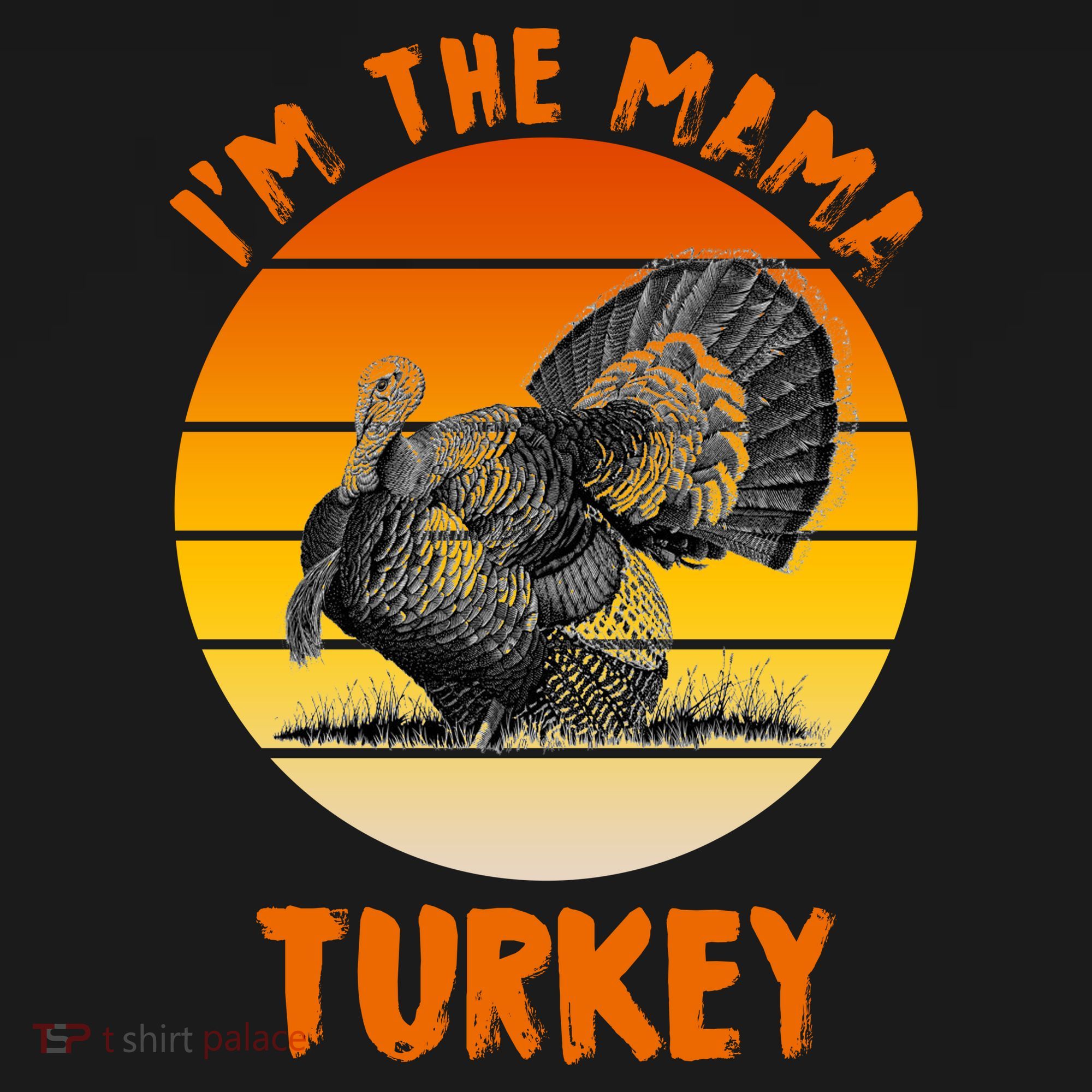 I'm The Mama Turkey Backpack