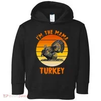 I'm The Mama Turkey Toddler Hoodie thumb 0
