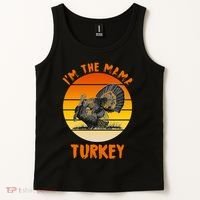 I'm The Mama Turkey Tank Top thumb 2