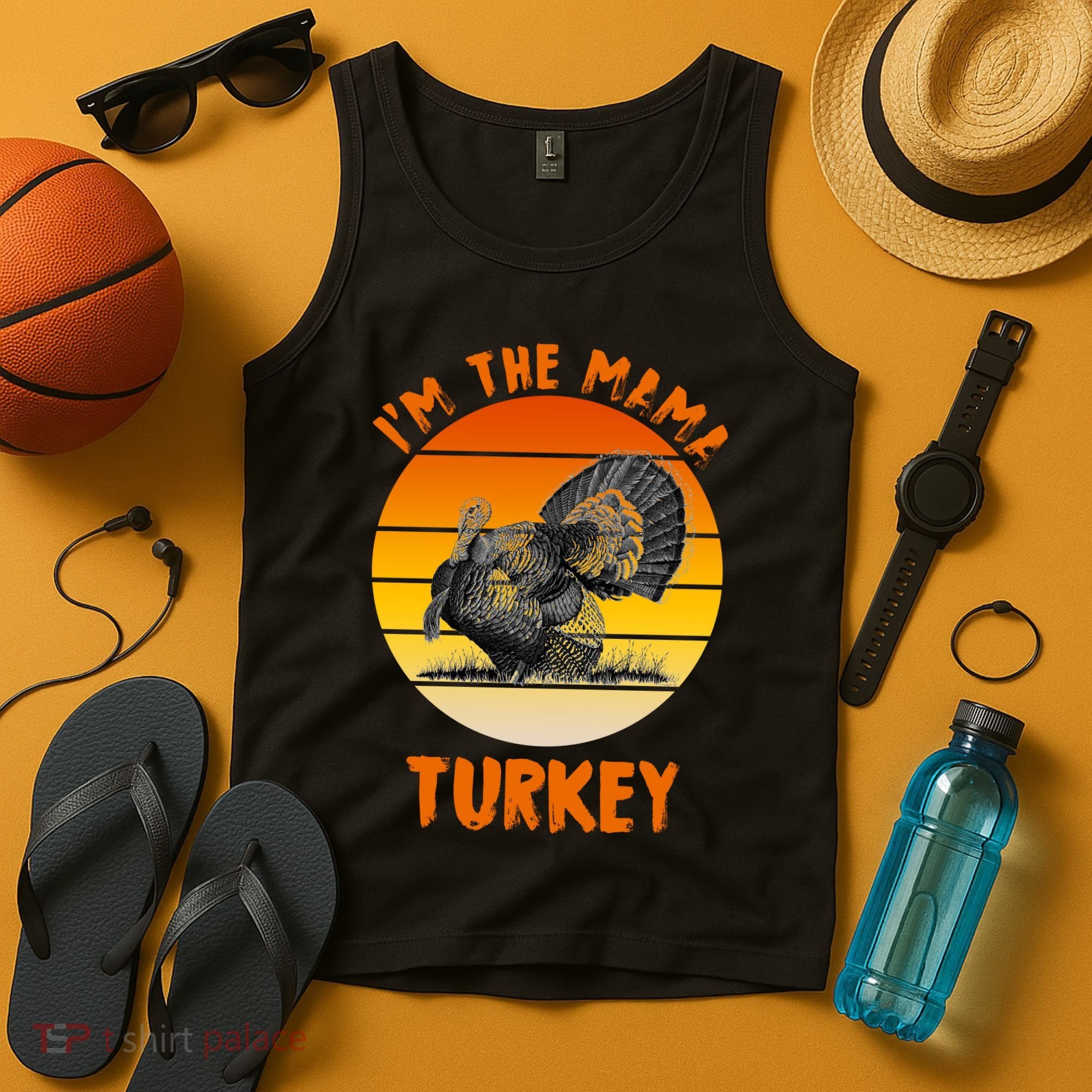 I'm The Mama Turkey Tank Top