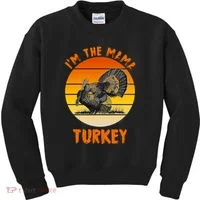 I'm The Mama Turkey Kids Sweatshirt thumb 0