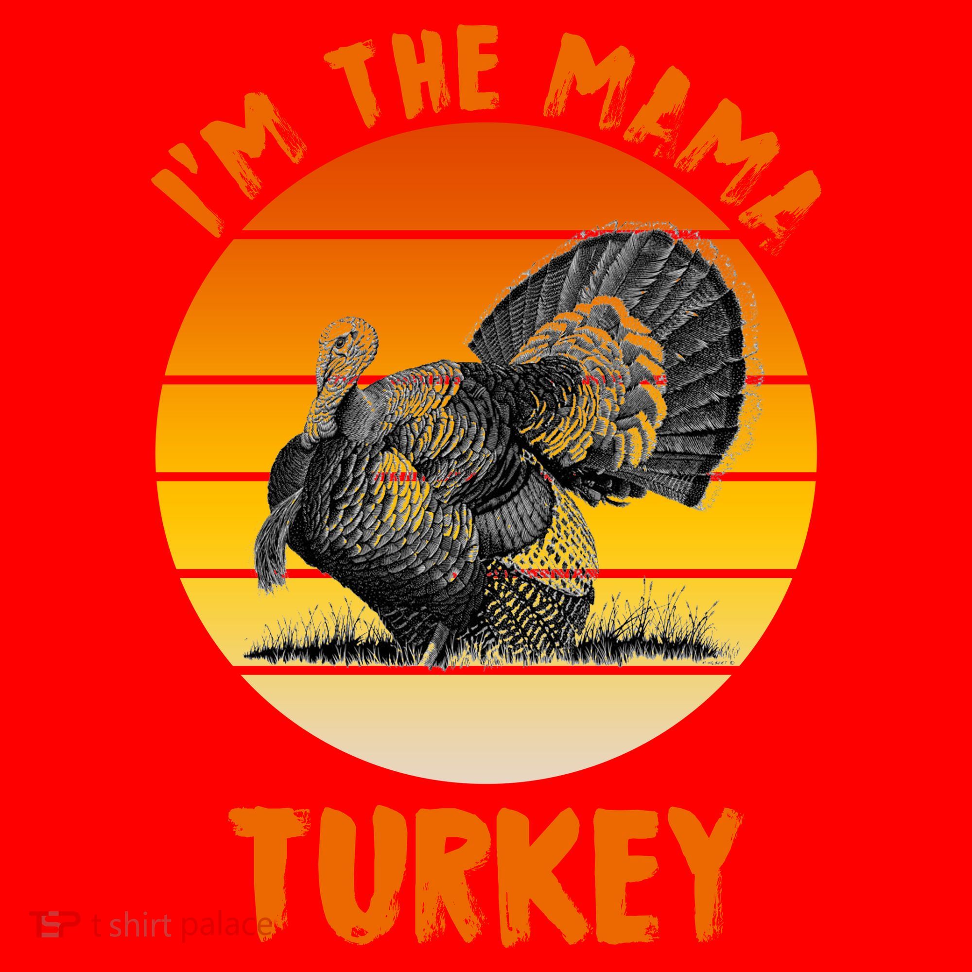 I'm The Mama Turkey Santa Hat
