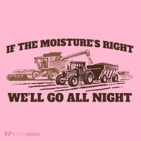 If The Moistures Right WeLl Go All Night Coaster thumb 2