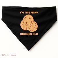 I'm This Many Cookies Old Cookie 3rd Birthday 3 Years Old USA-Made Doggie Bandana thumb 0