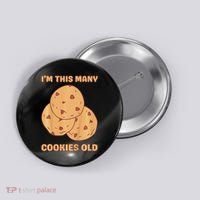 I'm This Many Cookies Old Cookie 3rd Birthday 3 Years Old Button thumb 0
