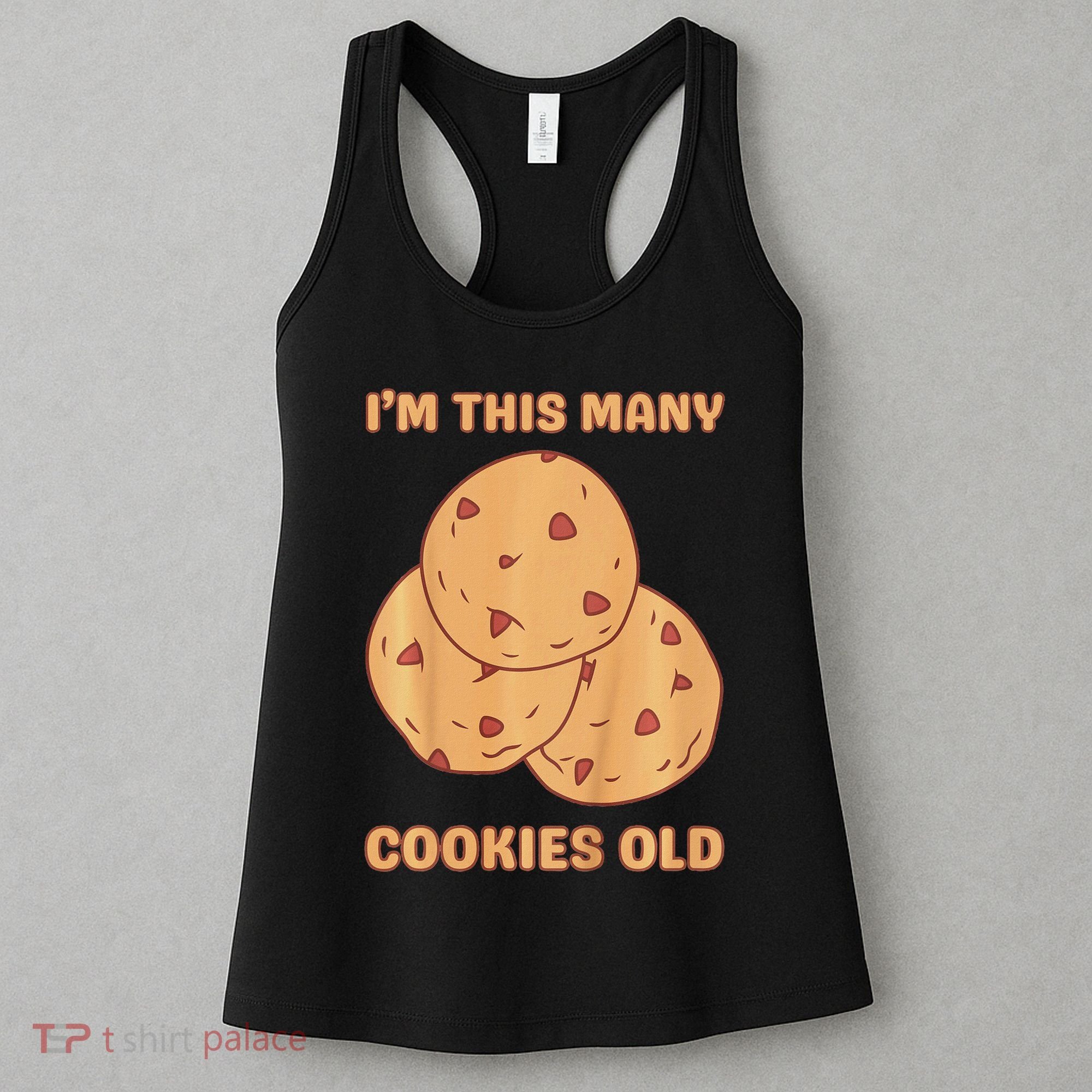 I'm This Many Cookies Old Cookie 3rd Birthday 3 Years Old Women's Tank Top
