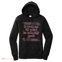 It Took Me 40 Years To Look This Good 40th Birthday Women's Hoodie thumb 0