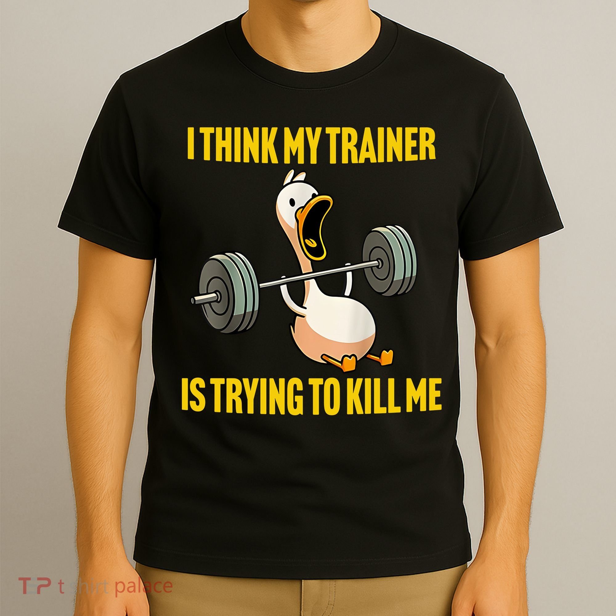I Think My Trainer Is Trying To Kill Me Funny Workout Gym T-Shirt