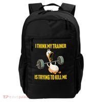 I Think My Trainer Is Trying To Kill Me Funny Workout Gym Backpack thumb 0