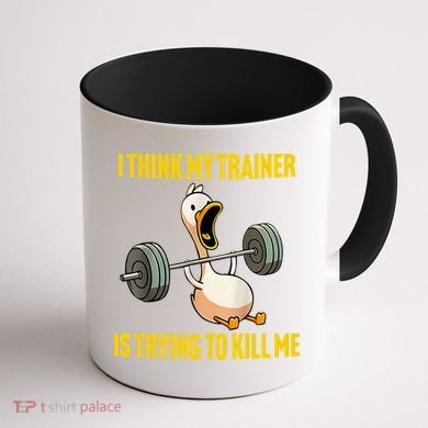 I Think My Trainer Is Trying To Kill Me Funny Workout Gym Coffee Mug back