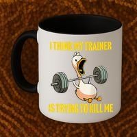 I Think My Trainer Is Trying To Kill Me Funny Workout Gym Coffee Mug thumb 2