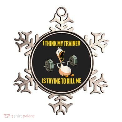 I Think My Trainer Is Trying To Kill Me Funny Workout Gym Ornament