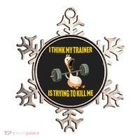 I Think My Trainer Is Trying To Kill Me Funny Workout Gym Ornament thumb 0