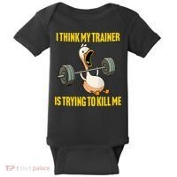 I Think My Trainer Is Trying To Kill Me Funny Workout Gym Baby Bodysuit thumb 0
