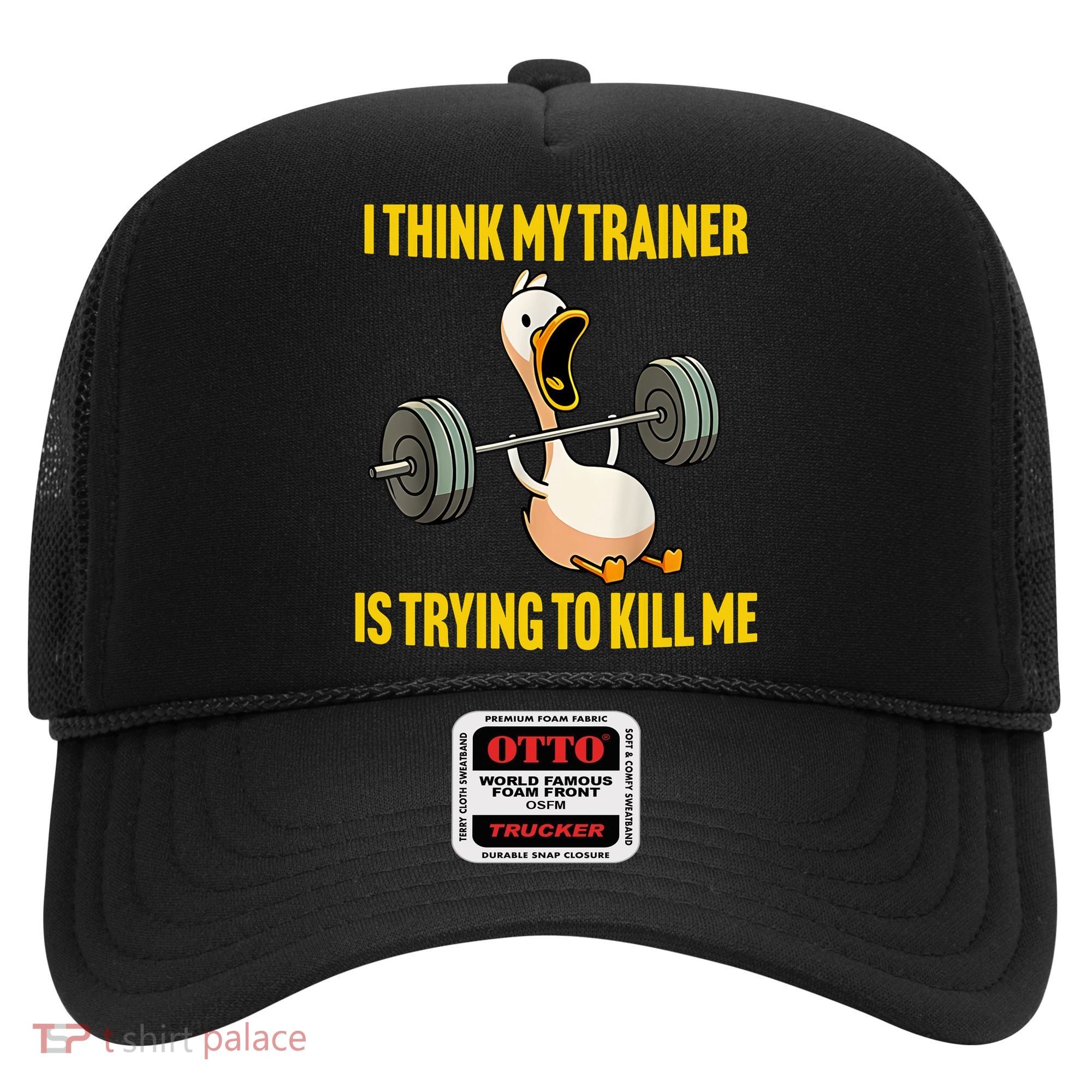 I Think My Trainer Is Trying To Kill Me Funny Workout Gym Hat