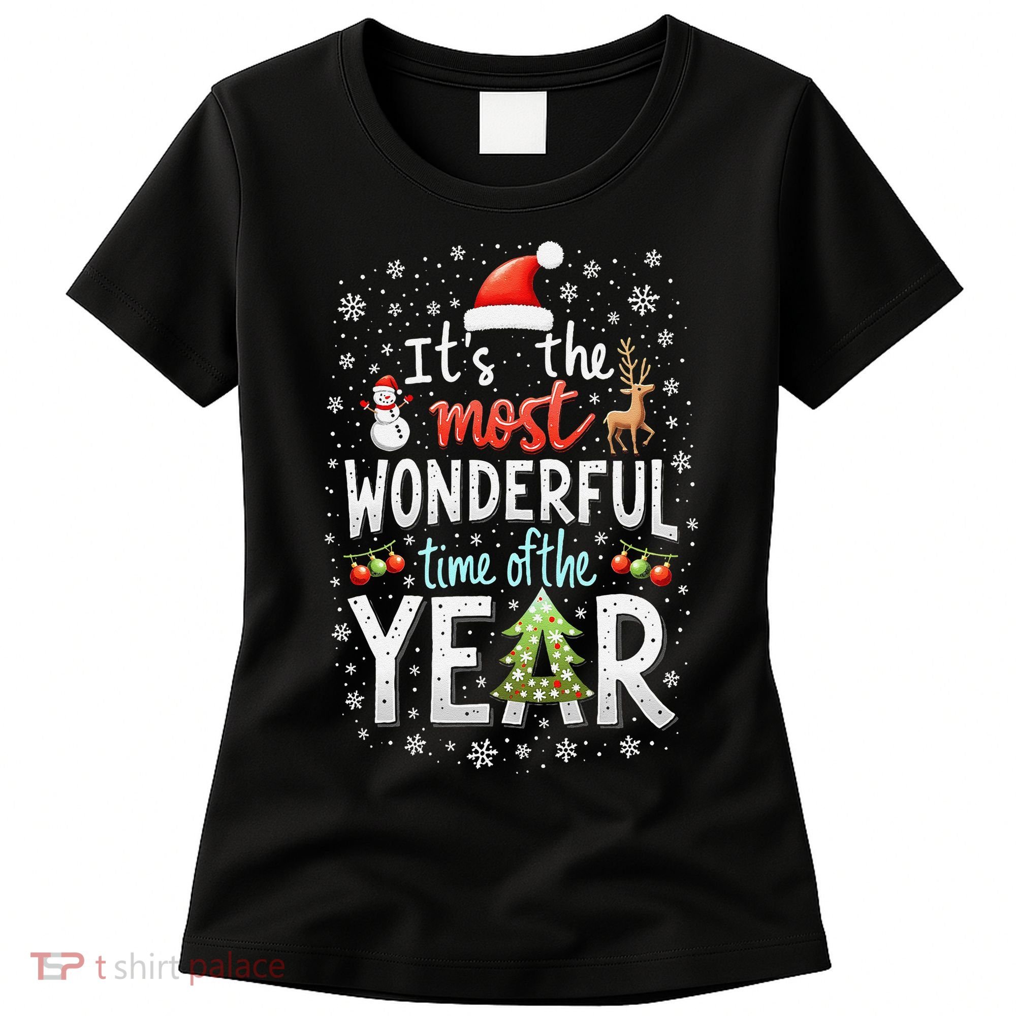 ItS The Most Wonderful Time Of The Year Xmas Christmas Tree Women's T-Shirt