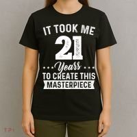 It Took Me 21 Years Masterpiece 21st Birthday 21 Years Old T-Shirt thumb 4