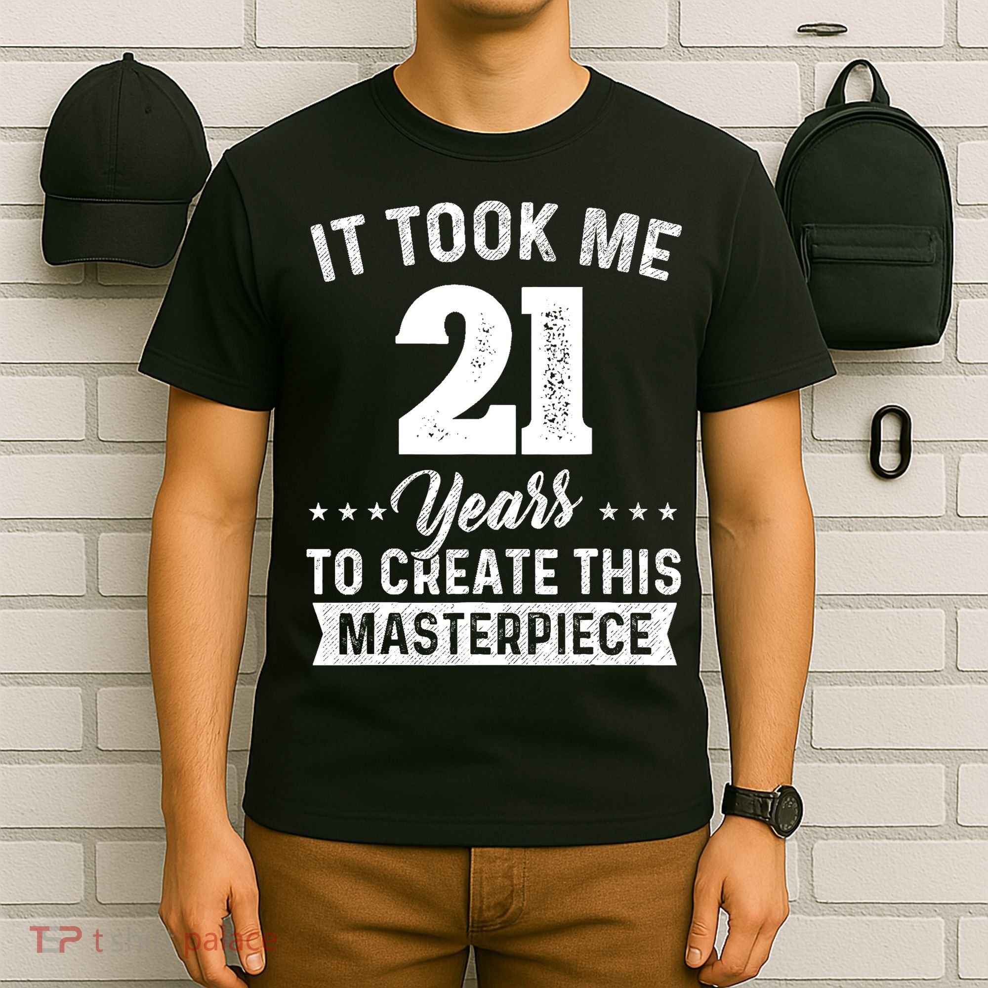 It Took Me 21 Years Masterpiece 21st Birthday 21 Years Old T-Shirt