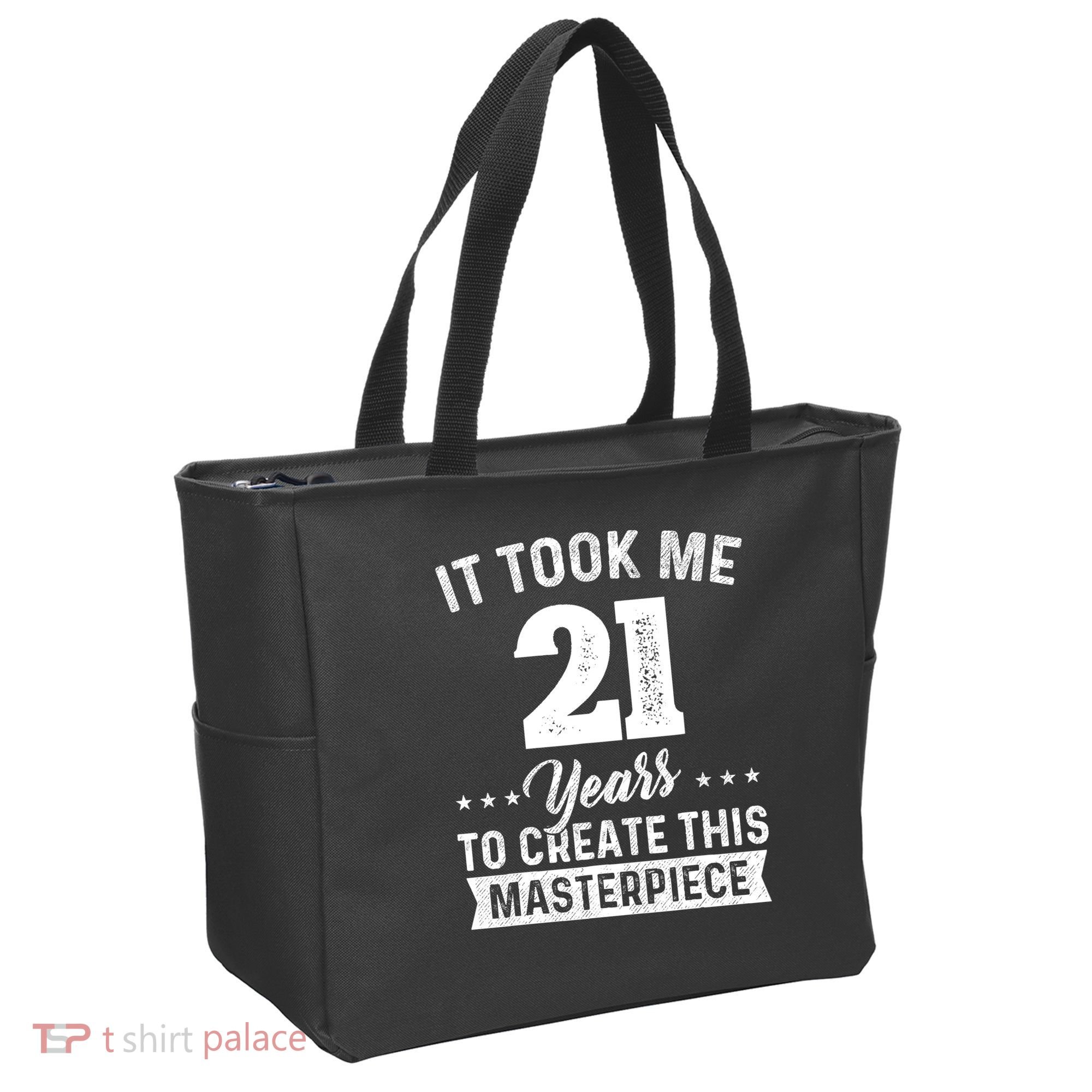 It Took Me 21 Years Masterpiece 21st Birthday 21 Years Old Tote Bag