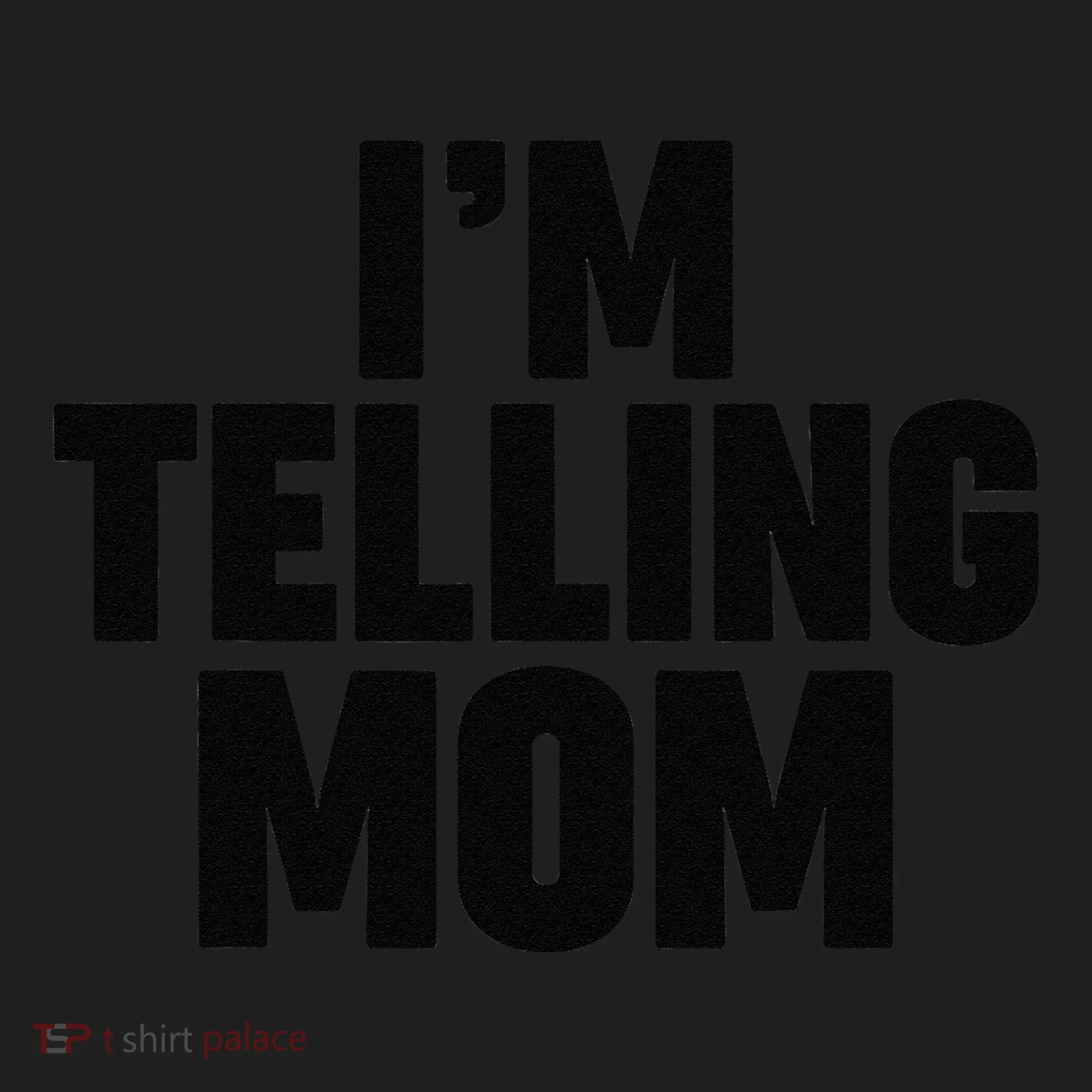 IM Telling Mom Tumbler