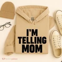 IM Telling Mom Hoodie thumb 4