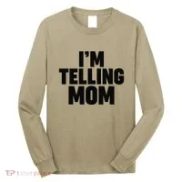 IM Telling Mom Long Sleeve Shirt thumb 0