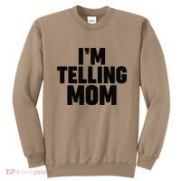 IM Telling Mom Sweatshirt thumb 0