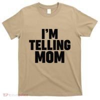 IM Telling Mom T-Shirt thumb 0