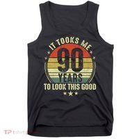 It Took Me 90 Years To Look This Good Funny 90Year Old Gift Tank Top thumb 0