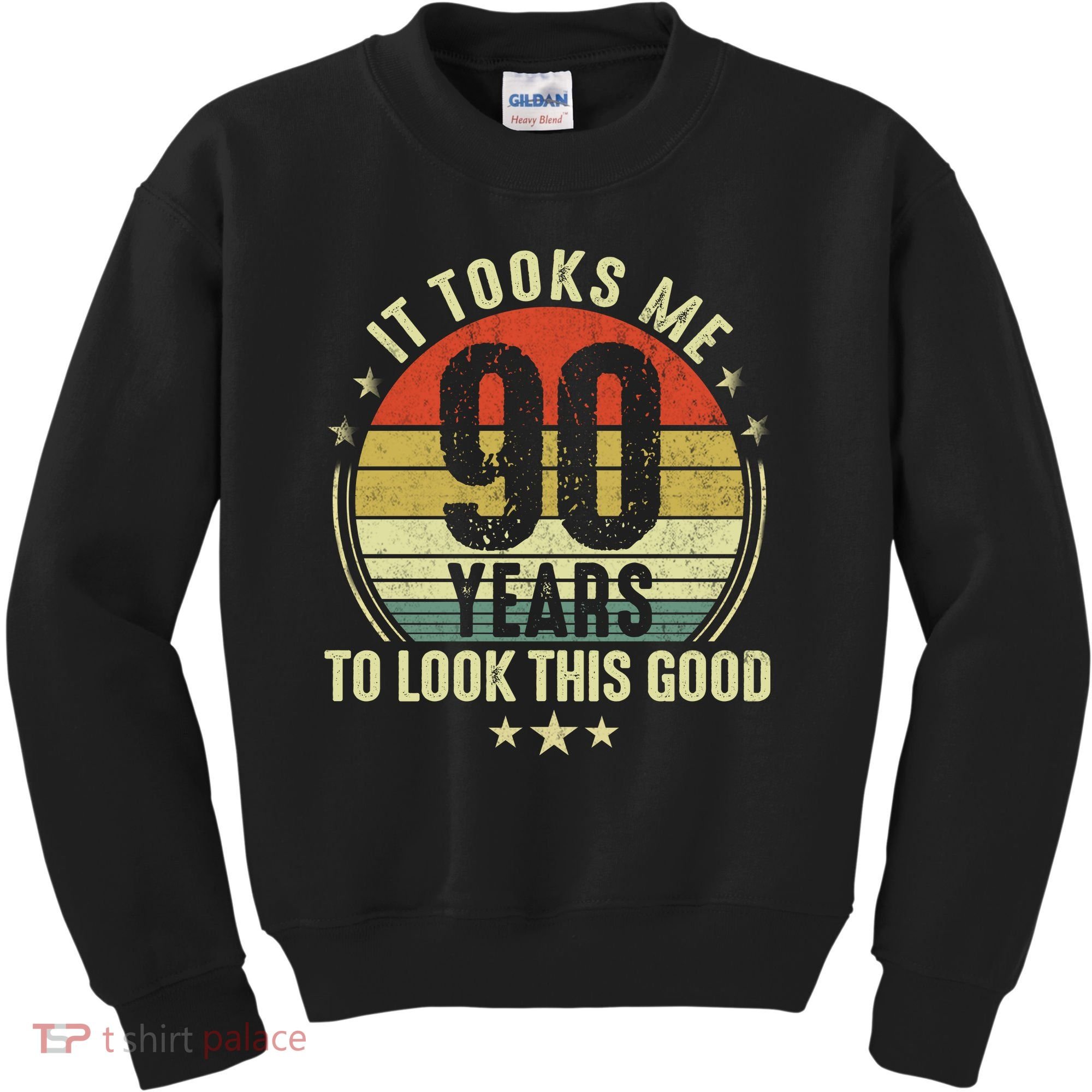 It Took Me 90 Years To Look This Good Funny 90Year Old Gift Kids Sweatshirt