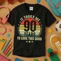 It Took Me 90 Years To Look This Good Funny 90Year Old Gift Kids T-Shirt thumb 3