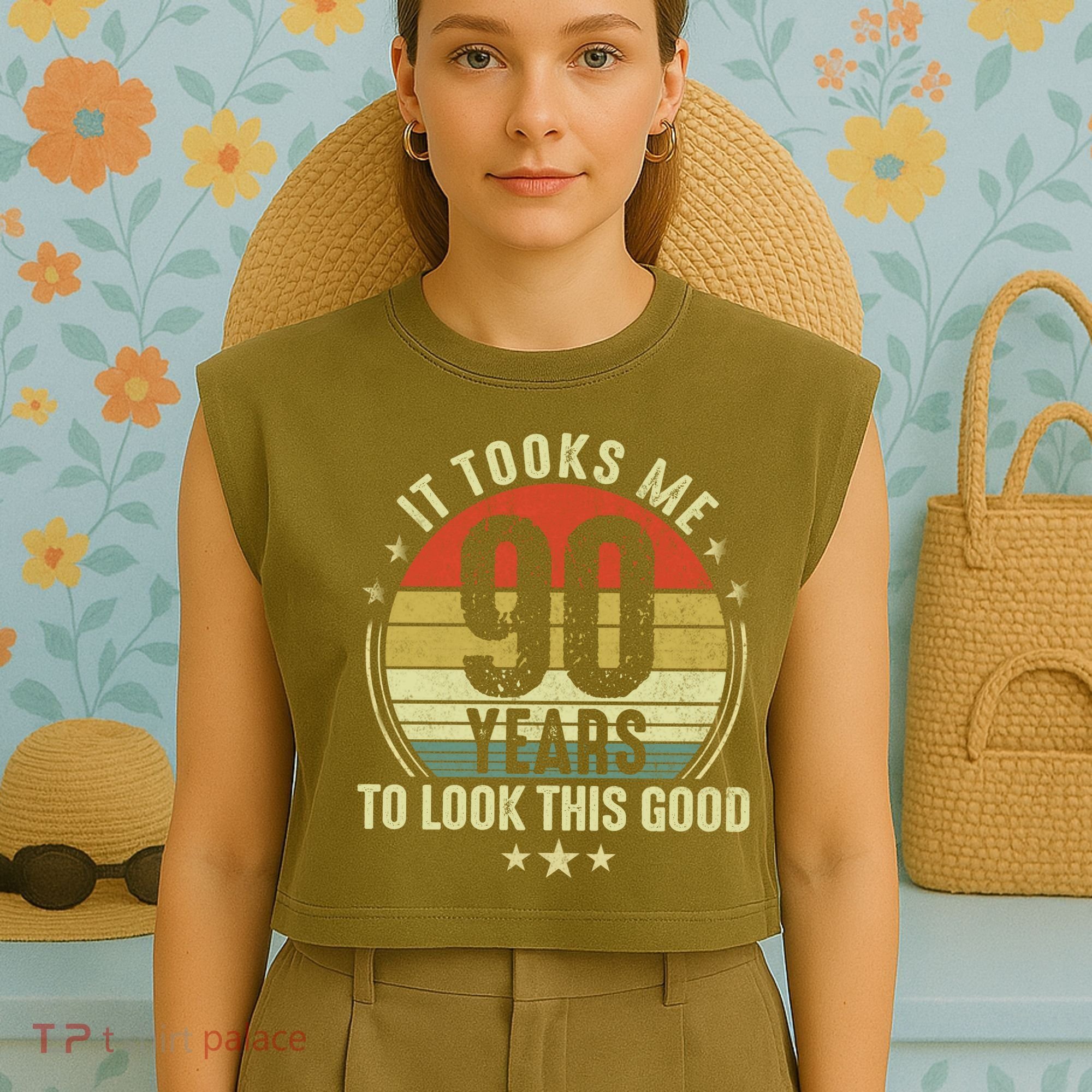 It Took Me 90 Years To Look This Good Funny 90Year Old Gift Garment-Dyed Women's Muscle Tee